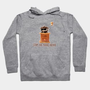 Stay On Your Grind Coffee Vintage Cafe Hoodie